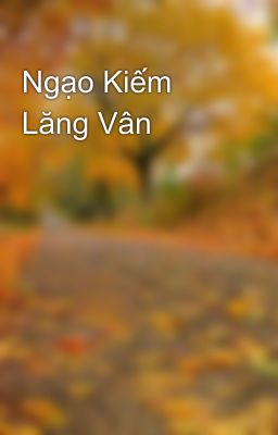 Ngạo Kiếm Lăng Vân