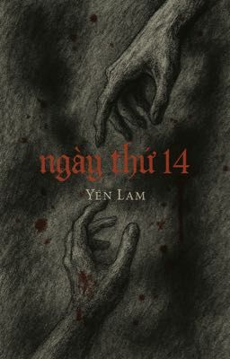 Ngày thứ 14 [FULL]