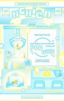 【Nghiên ✃ 06:09】how quickly can you take your clothes off: pop quiz