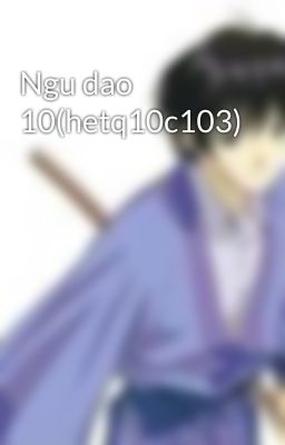 Ngu dao 10(hetq10c103)