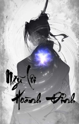Ngũ Lôi Hoành Đỉnh - Ta Tu Luyện Trong Nghịch Cảnh