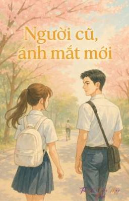 Người cũ,ánh mắt mới 