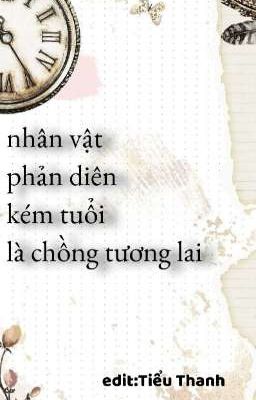 Nhân vật phản diện kém tuổi là chồng tương lai