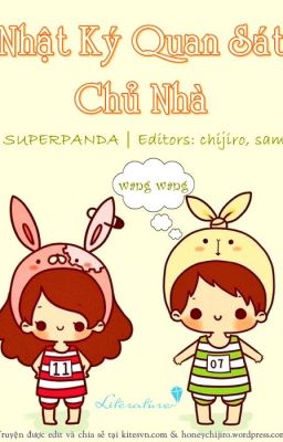 Nhật ký quan sát chủ nhà- Superpanda