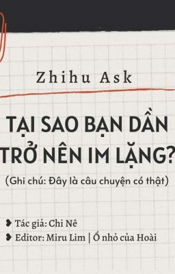 [Nhật Ký] Tại sao bạn dần trở nên im lặng??