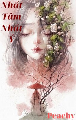 Nhất Tâm Nhất Ý [OE]