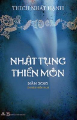 Nhật Tụng Thiền Môn - Thiền Sư Thích Nhất Hạnh