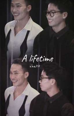 nhatit-NhãHuy- A lifetime