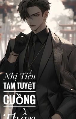 Nhị Tiếu Tam Tuyệt Cuồng Thần