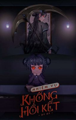 NHIỆM VỤ KHÔNG HỒI KẾT