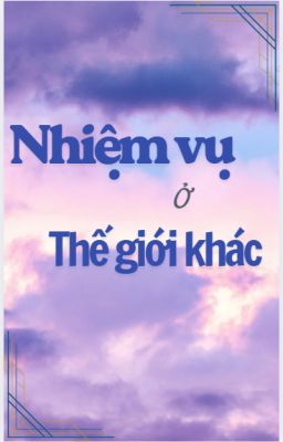 Nhiệm vụ ở thế giới khác