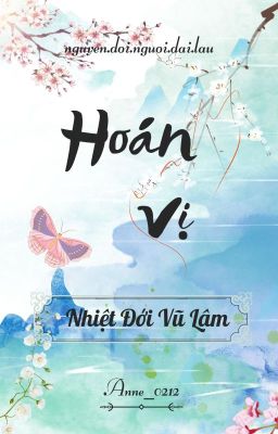 Nhiệt Đới Vũ Lâm | Hoán vị