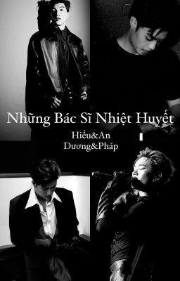 Những Bác Sĩ Nhiệt Huyết