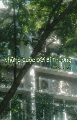 Những Cuộc Đời Bi Thương 