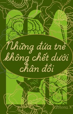 Những đứa trẻ không chết dưới chân đồi
