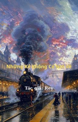 Những Kẻ Không Có Nơi Về