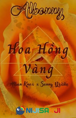 [NIJISANJI EN][Albonny] Hoa hồng vàng (Alban Knox/Sonny Brisko)