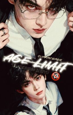 [NinhDu] Age Limit 🔞