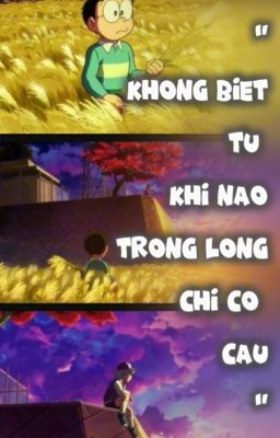 [Nobita x Luka] | Không Biết Từ Khi Nào Trong Lòng Chỉ Có Cậu