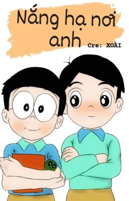 [NobitaxDekisugi] Nắng hạ nơi anh