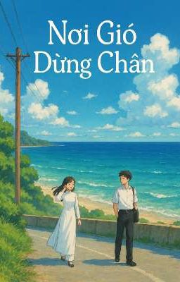 Nơi Gió Dừng Chân 