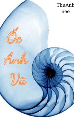 Ốc Anh Vũ 