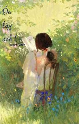 Ôm lấy anh ! 