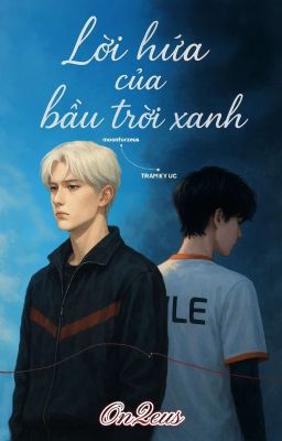 《On2eus》 Lời Hứa Của Bầu Trời Xanh