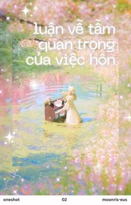 on2eus | Luận về tầm quan trọng của việc hôn