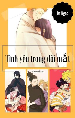 [One Short][NaruHina] Tình yêu trong đôi mắt