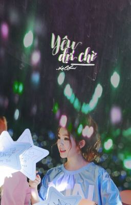 [ One shot] [Vrene] Yêu đợi chờ