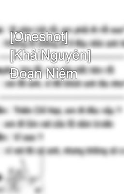 [Oneshot] [KhảiNguyên] Đoạn Niệm