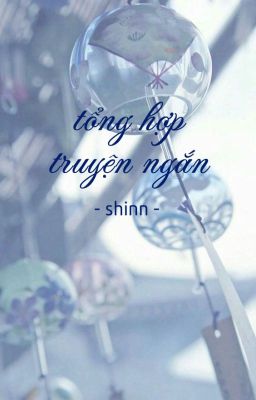 [Oneshot] Là yêu | Tổng hợp truyện ngắn