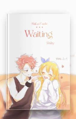 [Oneshot][Nalu] Waiting