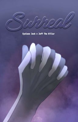 Oneshot / Surreal / Eyeless Jack × Jeff The Killer / Creepypasta 