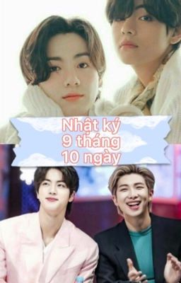 [Oneshot][Taekook-Namjin](Chuyển ver) Nhật ký 9 tháng 10 ngày