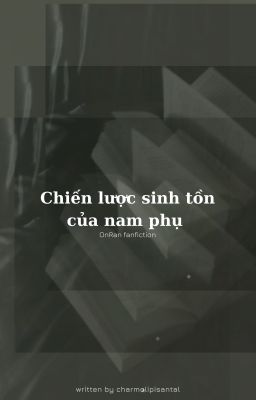 OnRan || Chiến Lược Sinh Tồn Của Nam Phụ