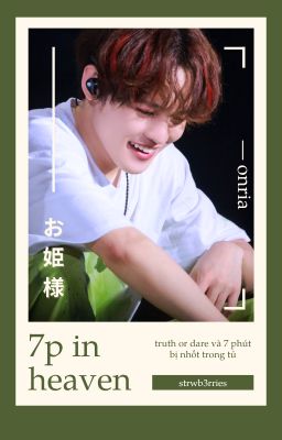 onria ⸝⸝ 7p in heaven