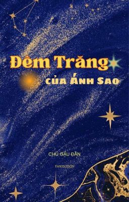 [Onria] Đêm Trăng Của Ánh Sao