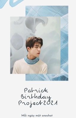 ✔ | Patrick Birthday Project 2021 - 