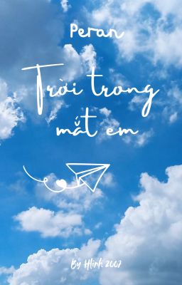 PERAN : Trời trong mắt em