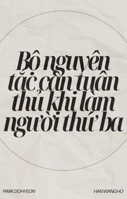 Pernut | Bộ nguyên tắc cần tuân thủ khi làm kẻ thứ ba