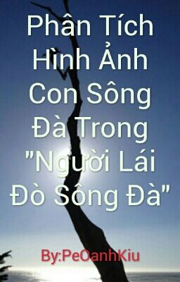 Phân Tích Hình Ảnh Con Sông Đà Trong 