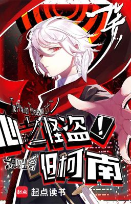 Phantom Thief of Hearts! Nhưng Conan