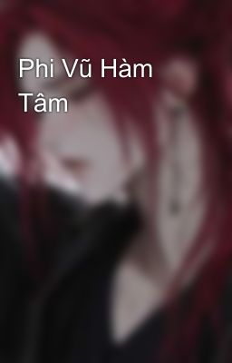 Phi Vũ Hàm Tâm