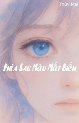 Phía Sau Màu Mắt Biển