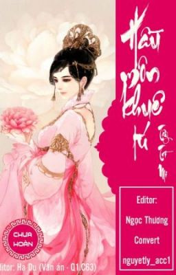 Phiên Ngoại - Hầu môn khuê tú -Tây Trì Mi -Tổng Hợp Full Bộ