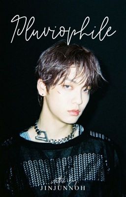Pluviophile •YeonBin•
