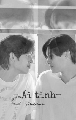[pondphuwin]-Ái Tình