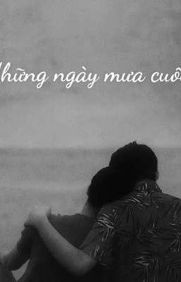 [PondPhuwin] Những ngày mưa cuối